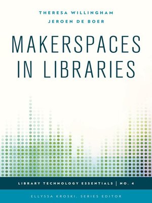 cover image of Makerspaces in Libraries